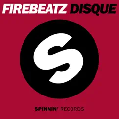 Disque (Short Edit) - Single by Firebeatz album reviews, ratings, credits