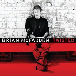 Twisted - Single - Brian McFadden