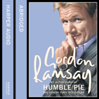 Gordon Ramsay & Kati Nicholl - Humble Pie (Abridged) artwork