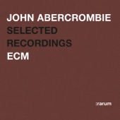 John Abercrombie - Selected Recordings artwork