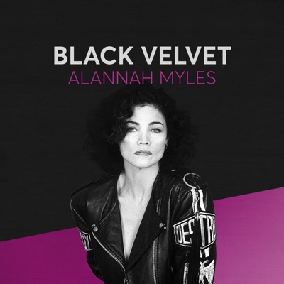 Black Velvet - Alannah Myles