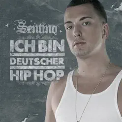 Ich bin deutscher Hip Hop EP - Sentino