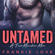 Frankie Love - Untamed: A True Mountain Man, Book 1 (Unabridged)