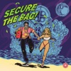Secure the Bag! - EP artwork
