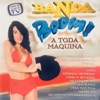 Banda Boom a Toda Máquina, 1996