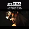 Santa Protetora (feat. Rodrigo Cartier) - Single album lyrics, reviews, download