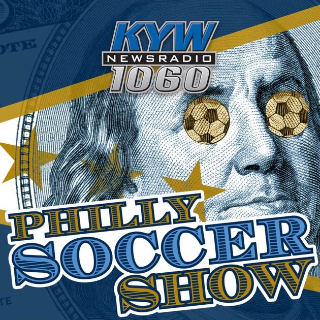The Philly Soccer Show by on Apple Podcasts