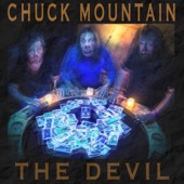 Chuck Mountain - The Devil