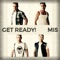 Get Ready! - Mis