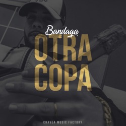 Bandaga - Otra Copa