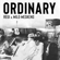 Ordinary - Regi & Milo Meskens