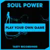 Play Your Own Game (Radio Mix) - Single album lyrics, reviews, download