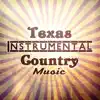 Texas Instrumental Country Music: The Best Collection of Wild Guitar Country, Rodeo Background Music album lyrics, reviews, download
