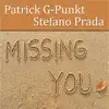 Missing You (Remixes) - EP album lyrics, reviews, download
