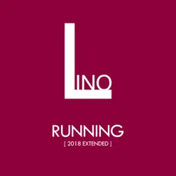 Running (2018 Extended) - Single - Lino Running (2018 Extended) - Single - Lino