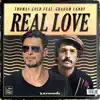 Stream & download Real Love (feat. Graham Candy) - Single