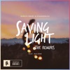 Saving Light (The Remixes) [feat. HALIENE] - EP, 2017