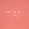 Tremble - Single