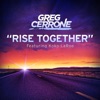 Rise Together (feat. Koko LaRoo) [Radio Edit] - Single