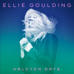 Halcyon Days (Deluxe Version) - Ellie Goulding
