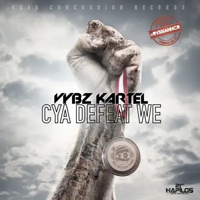 Cya Defeat We - Single - Vybz Kartel