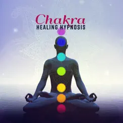 Chakra Healing Hypnosis: Hz Isochronic Tones, Miracle Meditation, Full Body, Cell & DNA Regeneration by Chakra Balancing Meditation album reviews, ratings, credits