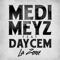 La Zone (feat. Daycem) - Medi Meyz lyrics