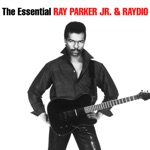 Ray Parker Jr. & Raydio - You Can't Change That