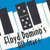 Floyd Domino's All-Stars - Floyd Domino