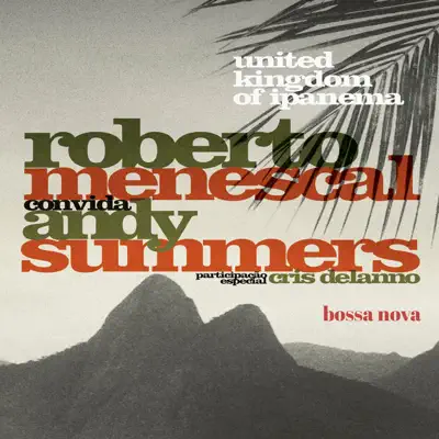 United Kingdom of Ipanema - Andy Summers