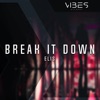 Elis - Break It Down