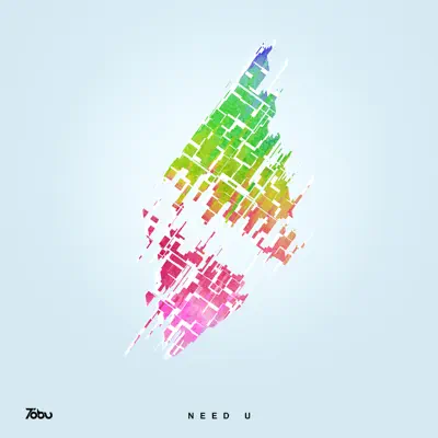 Need U - Single - Tobu