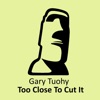Too Close to Cut It - Single