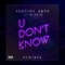 U Don’t Know (Remixes) [feat. Wizkid] - Single