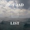 List - HOTDAD lyrics