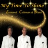 My Time to Shine - Single