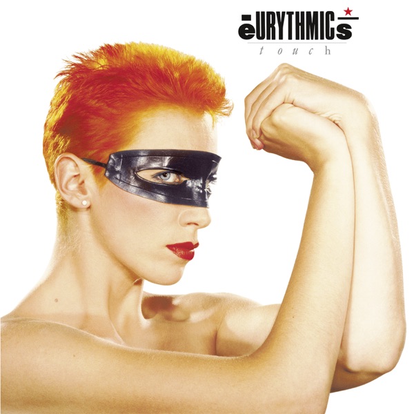 Touch (2018 Remaster) - Eurythmics