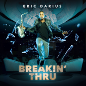 Breakin' Thru - Eric Darius