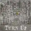 Turn Up album lyrics, reviews, download