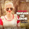 Jazzleen - Ishqan De Lekhe