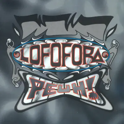 Peuh ! - Lofofora Peuh ! - Lofofora