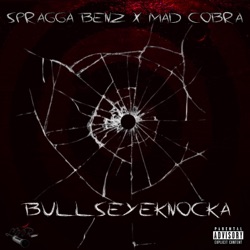 Spragga Benz - Bullseyeknocka (feat. Mad Cobra)