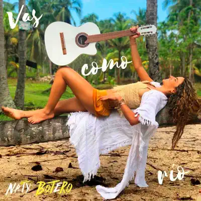 Vas Como Río - Single - Naty Botero
