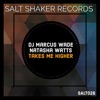 Takes Me Higher (feat. DJ Marcus) - Single