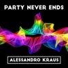 Party Never Ends - Single