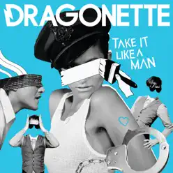Take It Like A Man - Single (Bimbo Jones Draggin It Vocal Mix) - Single - Dragonette