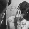 Corazón Pagano - Single