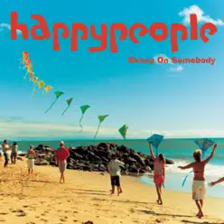 Happy People - Single - Skoop on Somebody