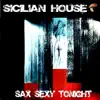 Stream & download Sax Sexy Tonight