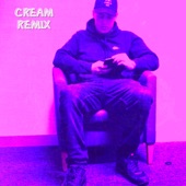 Ue - Cream (Remix) [feat. Anth] feat. Anth